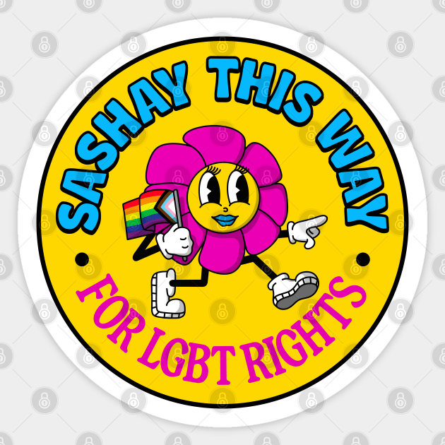 Sashay This Way For LGBT Rights - Pride Month Sticker by Football from the Left